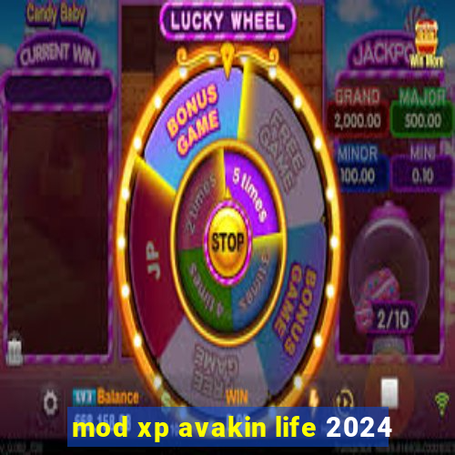 mod xp avakin life 2024